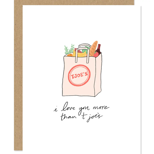 T Joes Love Card